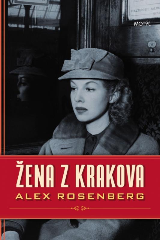 Kniha: Žena z Krakova - Rosenberg Alex