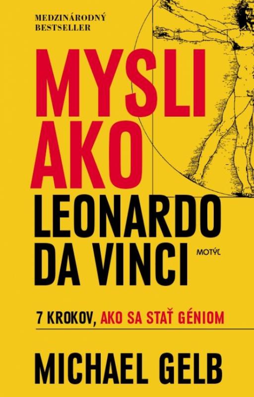 Kniha: Mysli ako Leonardo da Vinci - Gelb Michael J.