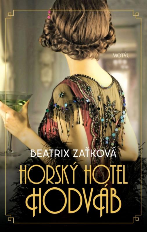 Kniha: Horský hotel Hodváb - Zaťková Beatrix