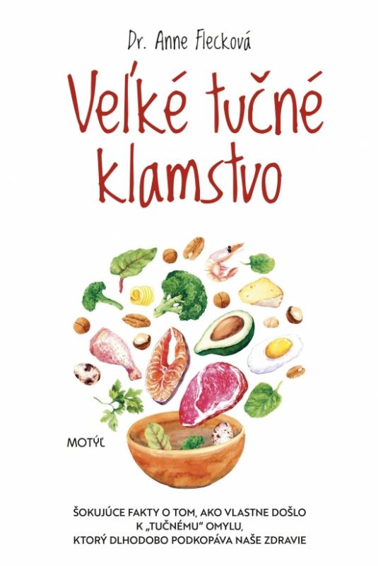 Kniha: Veľké tučné klamstvo - Fleck Anne