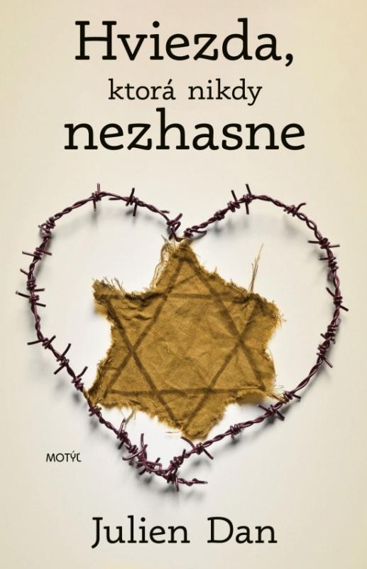 Kniha: Hviezda, ktorá nikdy nezhasne - Dan Julien