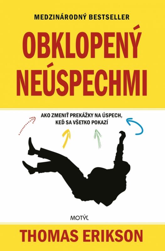 Kniha: Obklopený neúspechmi - Erikson Thomas