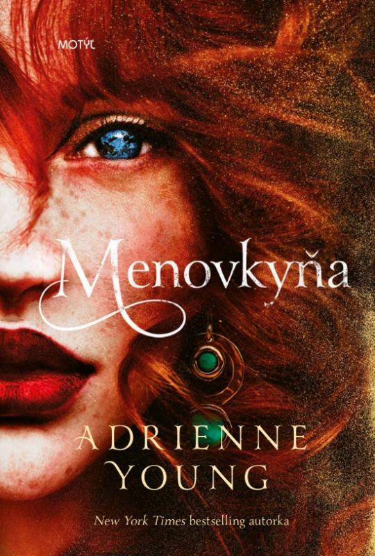 Kniha: Menovkyňa - Youngová Adrienne