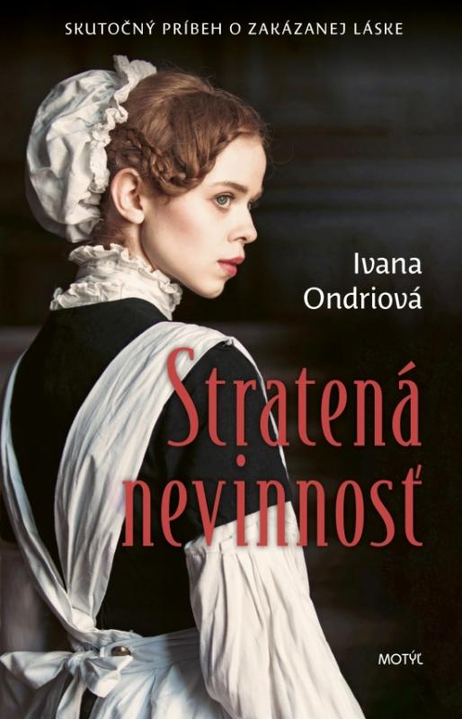 Kniha: Stratená nevinnosť - Ondriová Ivana