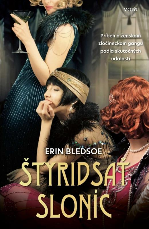 Kniha: Štyridsať sloníc - Bledsoe Erin