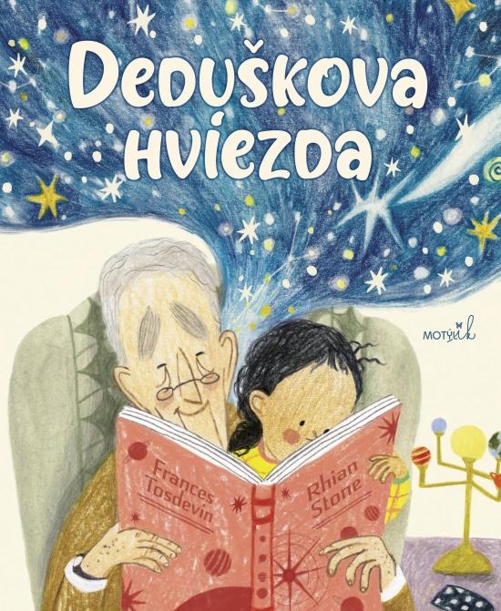 Kniha: Deduškova hviezda - Tosdevin, Rhian Stone Frances