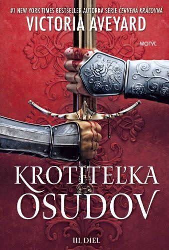 Kniha: Krotiteľka osudov - Victoria Aveyard