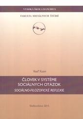 Kniha: Človek v systéme sociálnych otázok - Vasil Kusin