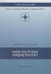 Kniha: Úvod do štúdia verejnej politiky - Natália Kováčová
