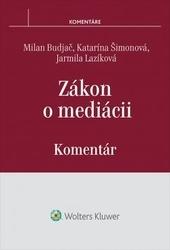 Kniha: Zákon o mediácii - komentár - Milan Budjač