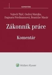 Kniha: Zákonník práce - komentár - Kolektív autorov