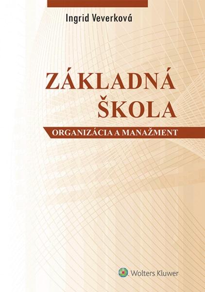 Kniha: Základná škola - Ingrid Veverková