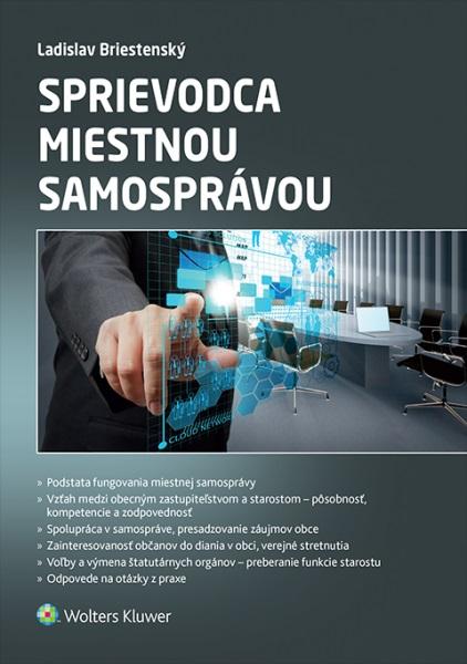 Kniha: Sprievodca miestnou samosprávou - Ladislav Briestenský