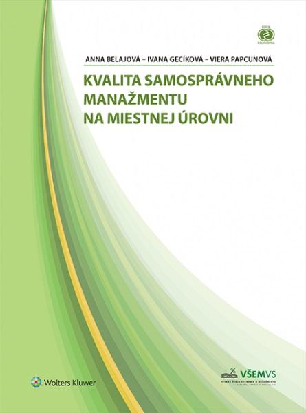 Kniha: Kvalita samosprávneho manažmentu na miestnej úrovni - Anna Belajová