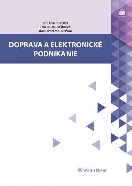 Kniha: Doprava a elektronické podnikanie - Bibiána Buková