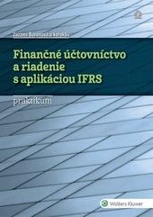 Kniha: Finančné účtovníctvo a riadenie s aplikáciou IFRS - Zuzana Šuranová