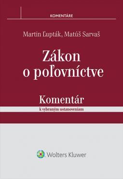 Kniha: Zákon o poľovníctve - komentár k vybraným ustanoveniam - Martin Ľupták