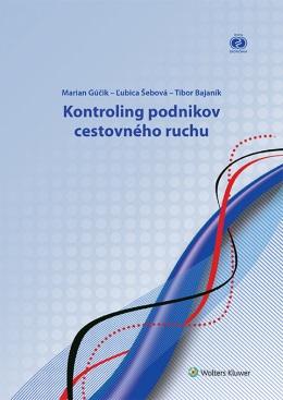 Kniha: Kontroling podnikov cestovného ruchu - Marian Gúčik, Ľubica Šebová, Tibor Bajaník
