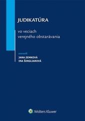 Kniha: Judikatúra vo veciach verejného obstarávania - Jana Zemková