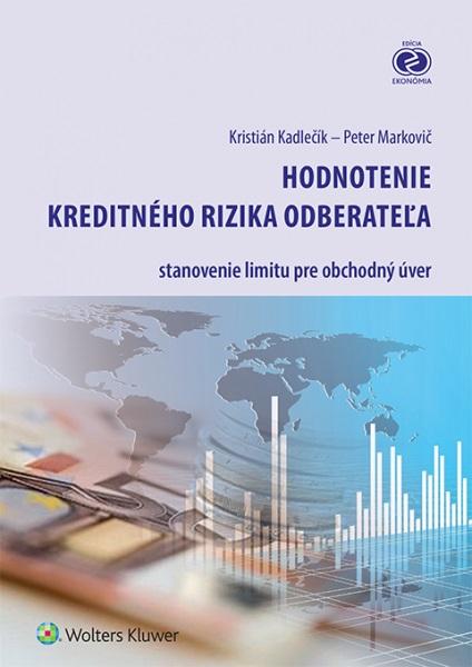 Kniha: Hodnotenie kreditného rizika odberateľa - Kristián Kadlečík