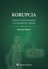 Kniha: Korupcia - Marcela Tittlová