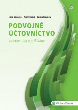 Kniha: Podvojné účtovníctvo - zbierka úloh a príkladov, 2. vydanie - Jana Kajanová