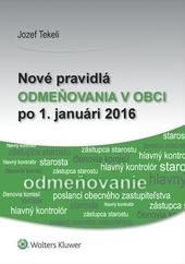 Nové pravidlá odmeňovania v obci po 1. januári 2016