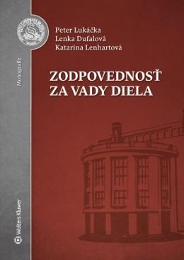 Kniha: Zodpovednosť za vady diela - Peter Lukáčka