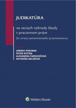 Kniha: Judikatúra vo veciach náhrady škody v pracovnom práve - Andrej Poruban