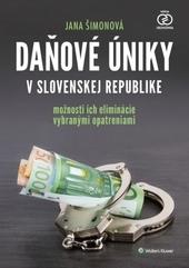 Kniha: Daňové úniky v Slovenskej republike - Jana Šimonová