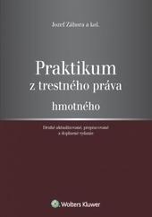 Praktikum z trestného práva hmotného, 2. doplnené a aktualizované vydanie