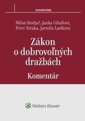 Kniha: Zákon o dobrovoľných dražbách - komentár - Milan Budjač