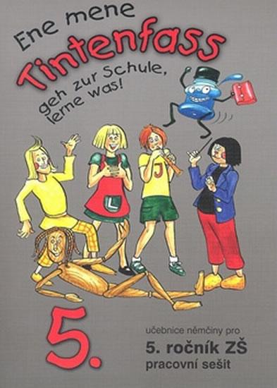 Kniha: Ene mene Tintenfass 5 pracovní sešit - Jankásková Miluše, Ulbert Karla, Dusilová Doris