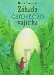 Záhada čarovného vajíčka