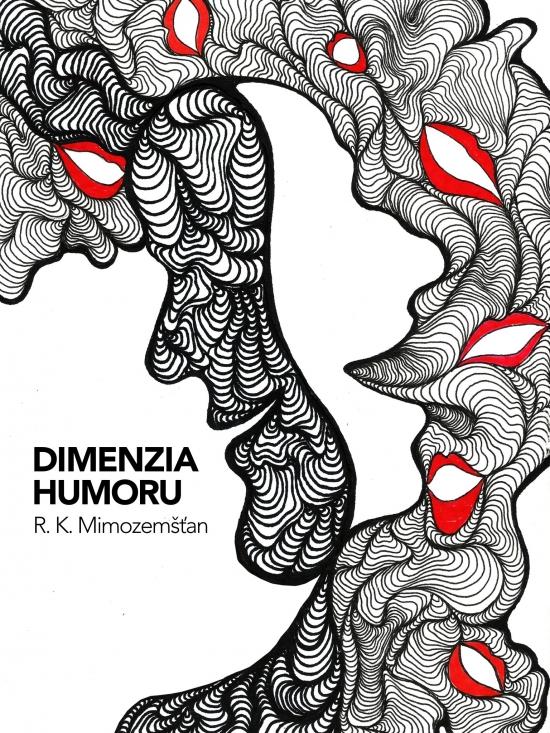 Kniha: Dimenzia humoru - K. Mimozemšťan R.