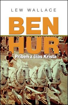 Kniha: Ben Hur-Príbeh z čias Krista - Wallace Lew
