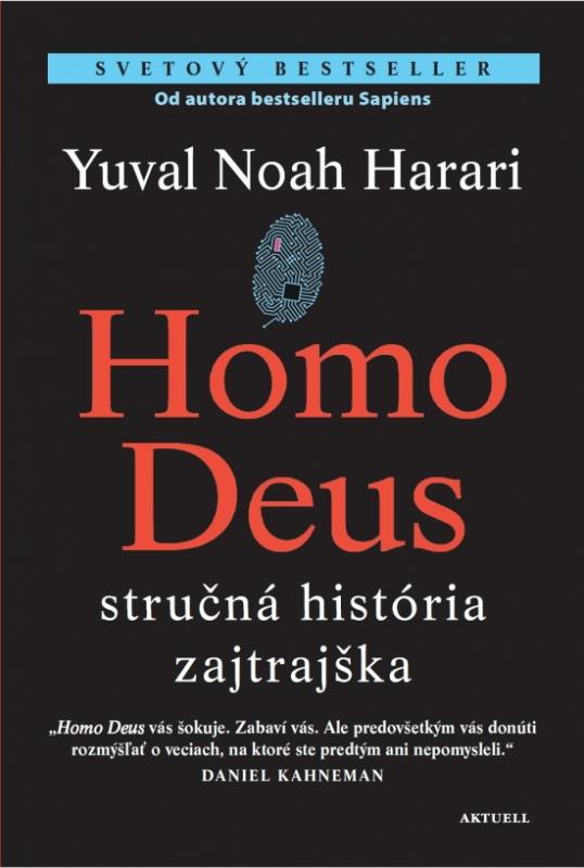 Kniha: Homo Deus - Harari Noah Yuval