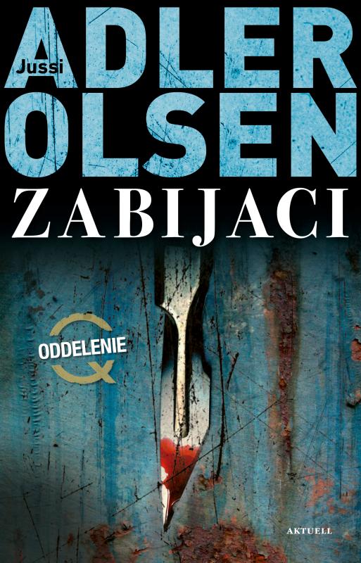 Kniha: Zabijaci - Olsen - Adler Jussi
