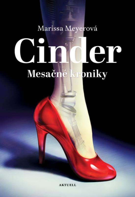 Kniha: Cinder - Mesačné kroniky - Meyerová Marissa