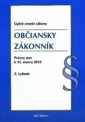 Kniha: Občiansky zákonník. Úzz, 2. vyd., 2015 - Kolektív autorov