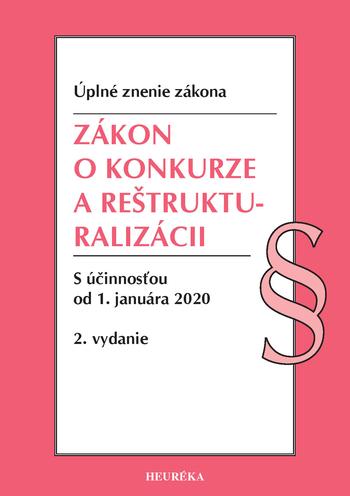 Kniha: Zákon o konkurze a reštrukturalizácii. Úzz, 2.vyd., 2020autor neuvedený