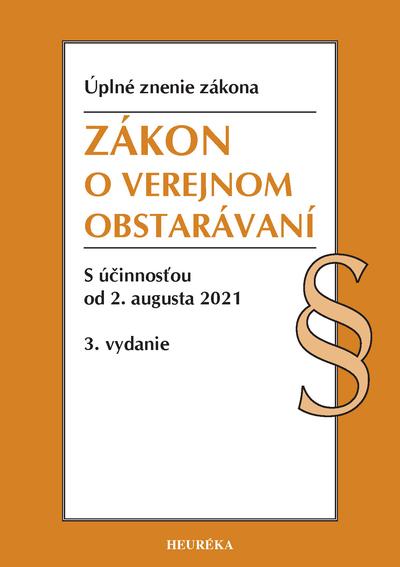 Kniha: Zákon o verejnom obstarávaní. Úzz, 3. vyd., 7/2021autor neuvedený