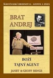 Brat Andrej - Boží tajný agent