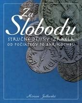 Kniha: Za slobodu - Miriam Jedlovská