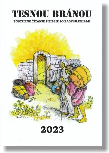 Kniha: Tesnou bránou 2023autor neuvedený