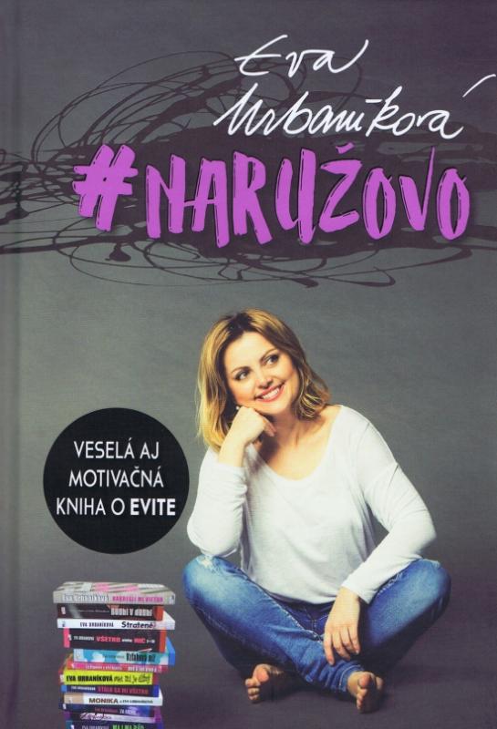 Kniha: #naružovo - Eva Urbaníková
