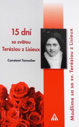 Kniha: 15 dní so svätou Teréziou z Lisieux - Constant Tonnelier