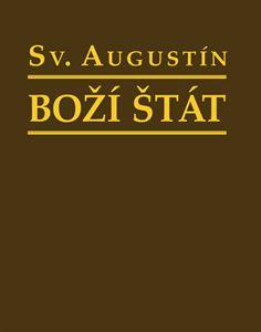 Kniha: Boží štát (3.vydanie) - svatý Augustin