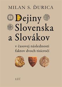 Kniha: Dejiny Slovenska a Slovákov (6.vydanie) - Milan S. Ďurica