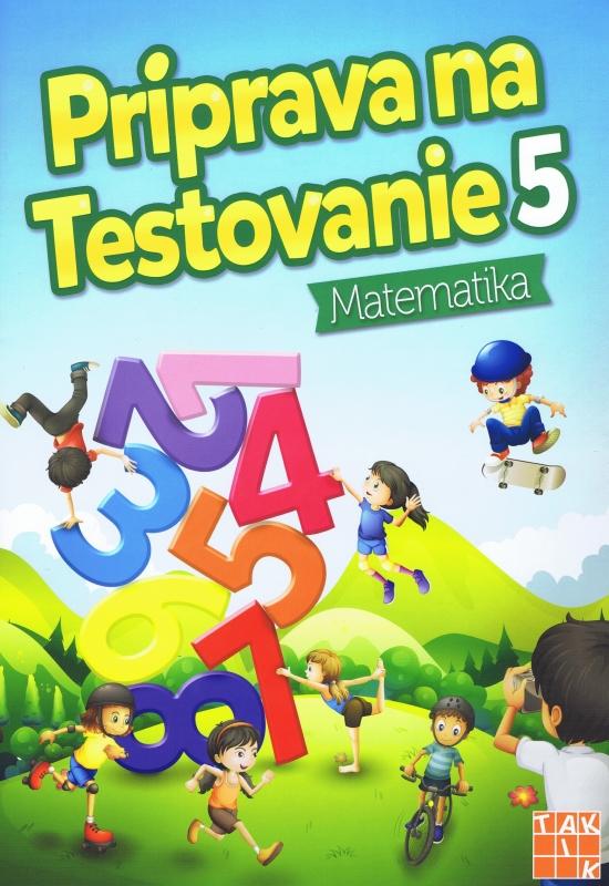 Kniha: Príprava na testovanie 5 Matematikaautor neuvedený